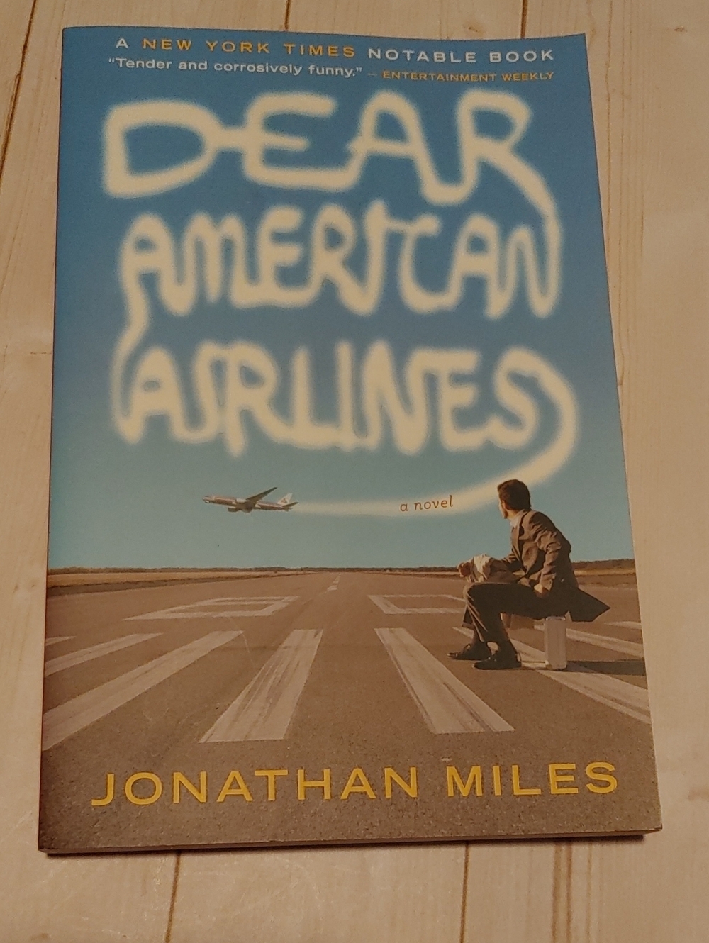 Dear American Airlines A Novel Book By Jonathan Miles